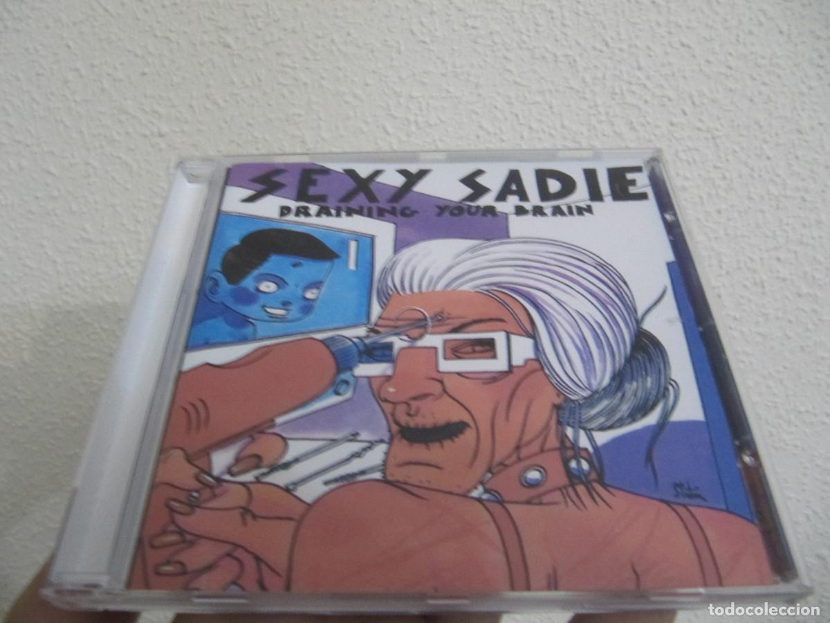 CDs de m&uacute;sica: SEXY SADIE - DRAINING YOUR BRAIN - Foto 1