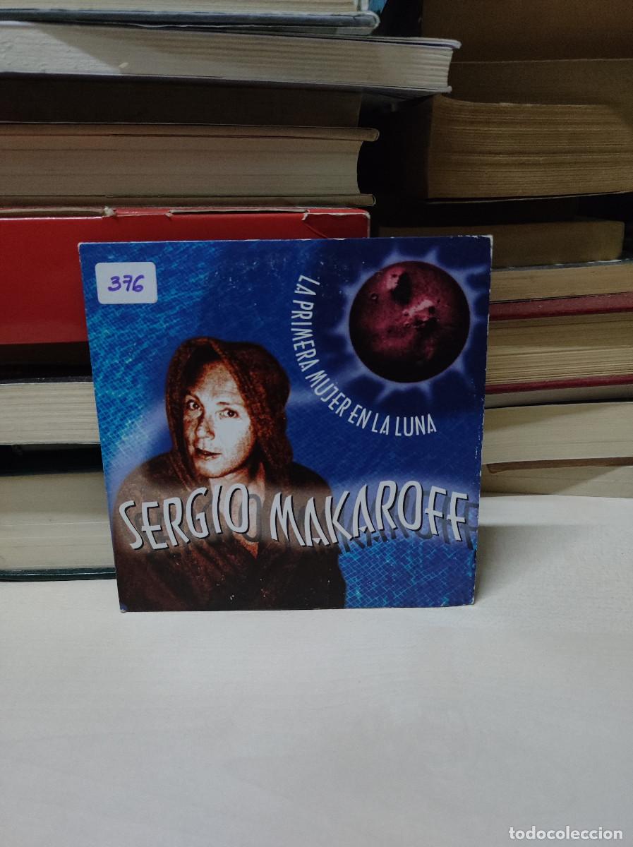 CDs de m&uacute;sica: Sergio Makaroff &ndash; La Primera Mujer En La Luna - Foto 1