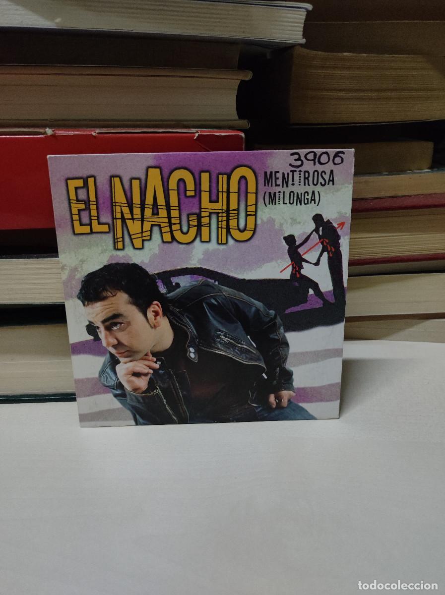 CDs de m&uacute;sica: El Nacho &ndash; Mentirosa (Milonga) - Foto 1