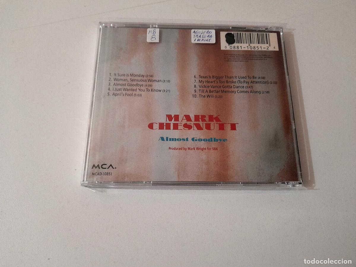 CDs de m&uacute;sica: MARK CHESNUTT &rdquo;ALMOST GOODBYE&rdquo; CD 10 TRACKS - Foto 2