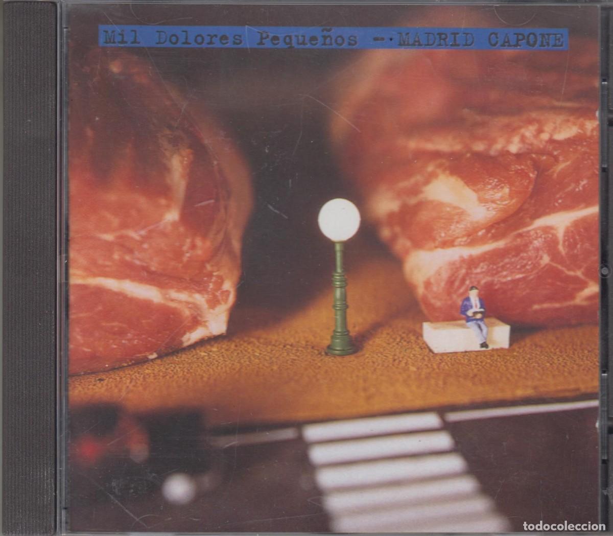 CDs de m&uacute;sica: Mil Dolores Peque&ntilde;os cd Madrid Capone 1996 - Foto 1