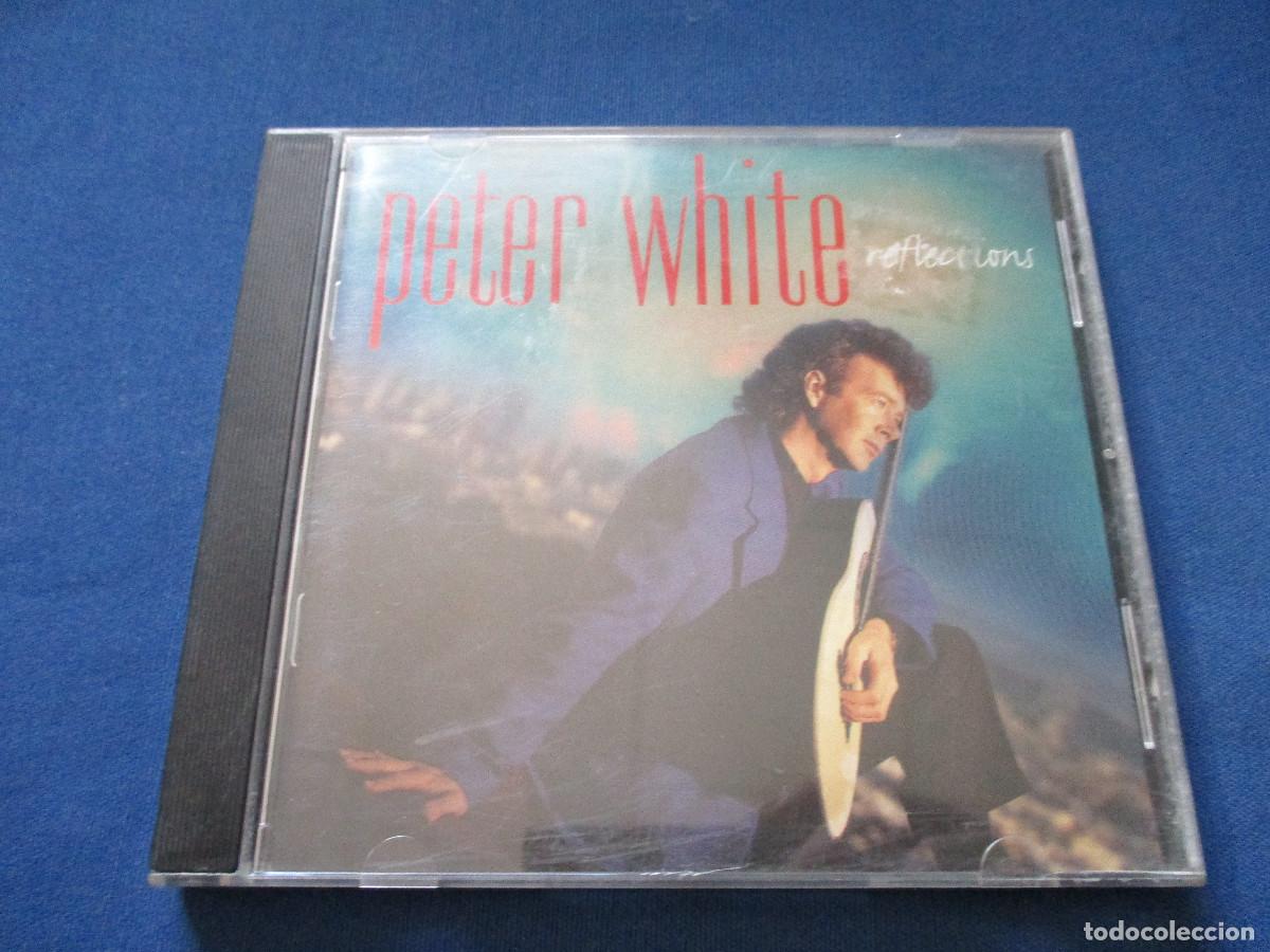 CDs de m&uacute;sica: CD - PETER WHITE &middot; REFLECTIONS / RARO 1994 - Foto 1