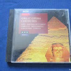 CDs de Música: CD - GREAT OPERA CHORUSES / AIDA · MADAMA BUTTERFLY · NABUCCO · MEFISTOFELE · LOHENGRIN.... Lote 401062334