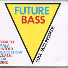 CDs de Música: VVAA - FUTURE BASS - CD UK 2010 - SOUL JAZZ RECORDS ‎SJR CD234. Lote 401144894