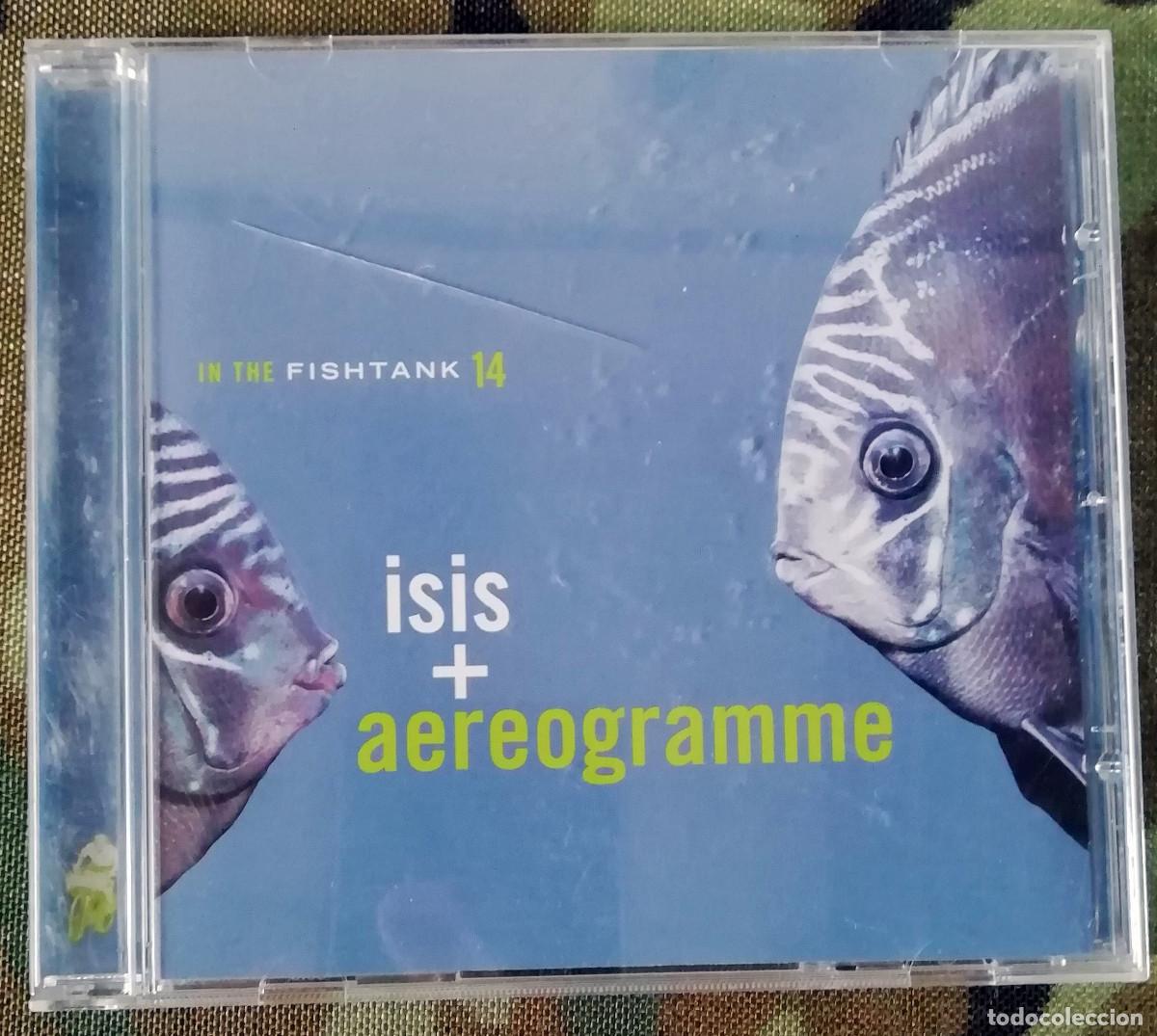 CDs de Musique: Isis + Aereogramme &lrm;&ndash; In The Fishtank 14 CD, Netherlands 2006 Post Rock,