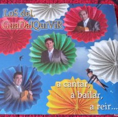 CDs de Música: LOS DEL GUADALQUIVIR ** A CANTAR, A BAILAR, A REIR ....** CD 2012. Lote 401542064