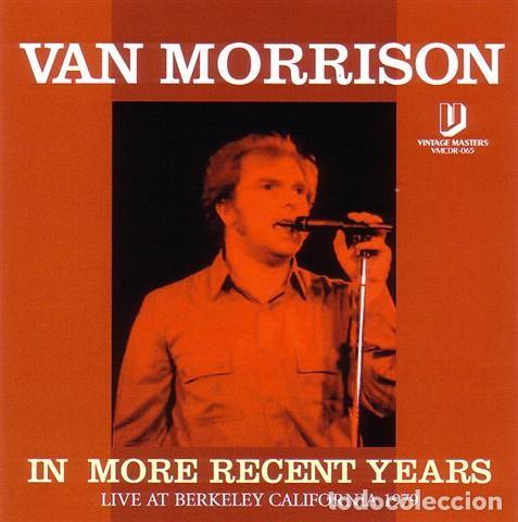 CDs de m&uacute;sica: CD VAN MORRISON - In More Recent Years - Live Berkeley 1979 - Foto 1