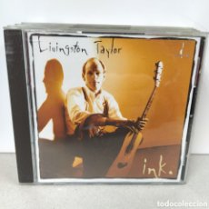 CDs de Música: LIVINGSTON TAYLOR - INK (CD, ALBUM). Lote 401828104
