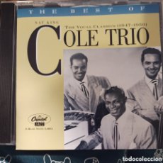 CDs de Música: THE NAT KING COLE TRIO – THE BEST OF THE NAT KING COLE TRIO • THE VOCAL CLASSICS (1947-1950). Lote 401901824