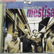 CDs de Música: MESTISAY, VIENTO DE LA ISLA, CD EMI, 1998, MUY BUEN ESTADO. Lote 402292689