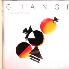 CDs de Música: CHANGE-THE GLOW OF LOVE. Lote 402365439