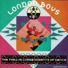 CDs de Música: LONDON BOYS - THE TWELVE COMMANDMENTS OF DANCE. CD. Lote 402761549
