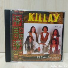 CDs de Música: KILLAY - EL CONDOR PASA (CD, ALBUM). Lote 402959829