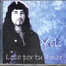 CDs de Música: YELI-LOCO POR TU AMOR YELI-2002-CD FLAMENCO-PRECINTADO & NUEVO SIN USAR. Lote 403227439