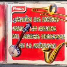 CDs de Música: QUIEN HA DICHO QUE LO MEJOR DE NUEVA ORLEANS ES LA NUSICA - CD. Lote 403368964