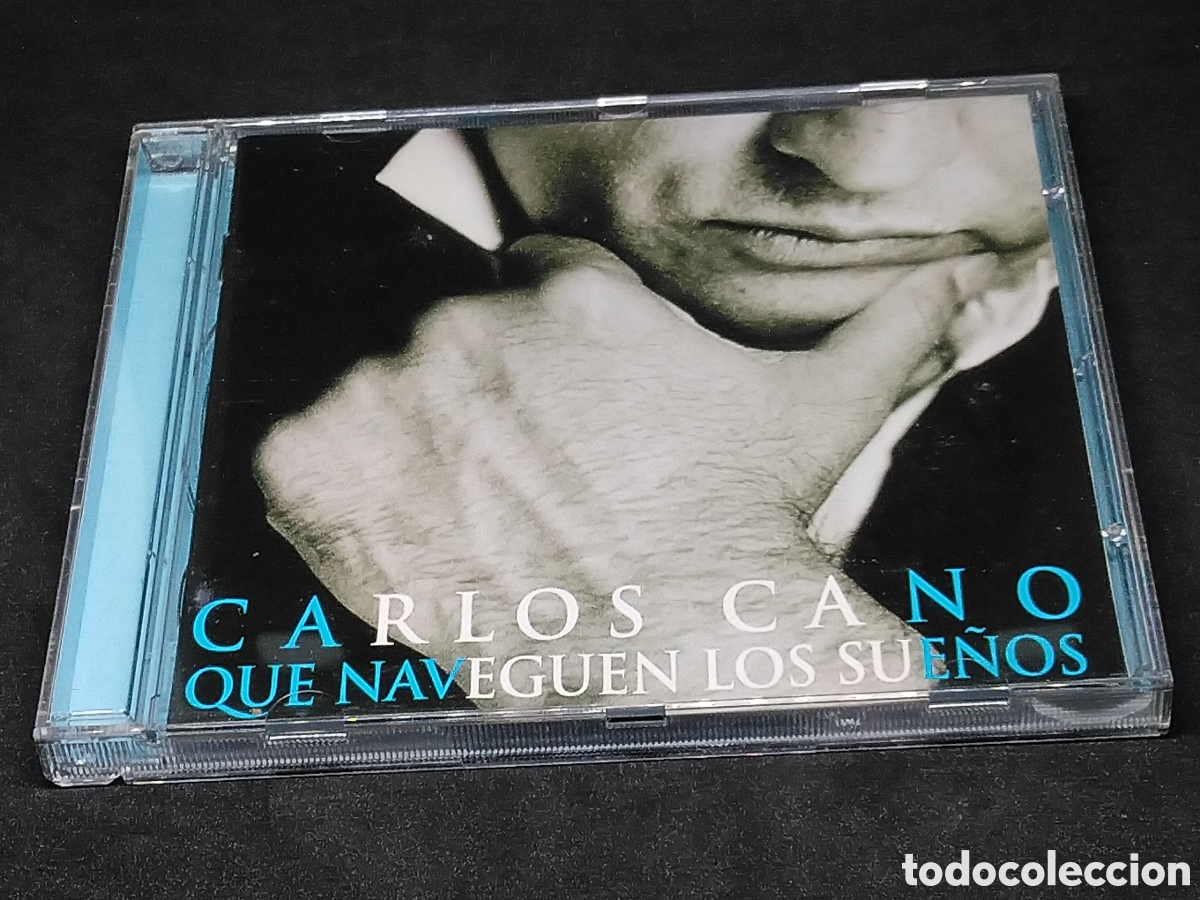 CDs de m&uacute;sica: CARLOS CANO - QUE NAVEGUEN LOS SUE&Ntilde;OS - CD - DISCO COMPROBADO - 2001 - Foto 1