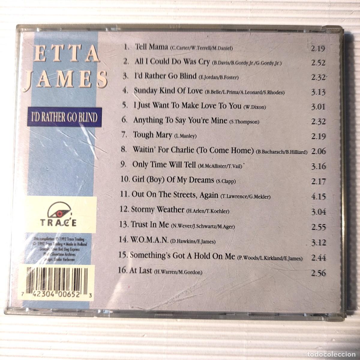 CDs de m&uacute;sica: ETTA JAMES ** I&acute;D RATHER GO BLIND ** CD ** TRACE - Foto 3
