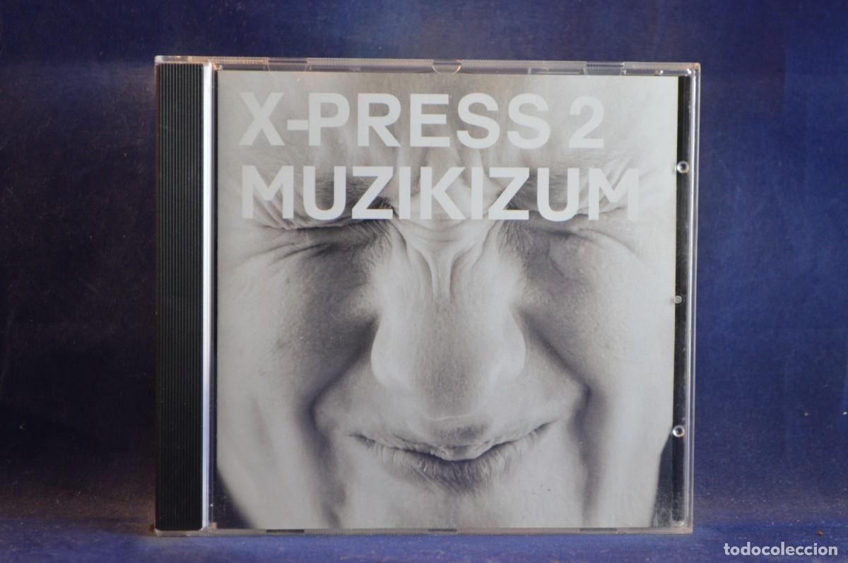 CDs de m&uacute;sica: X-PRESS 2 - MUZIKIZUM - CD - Foto 1