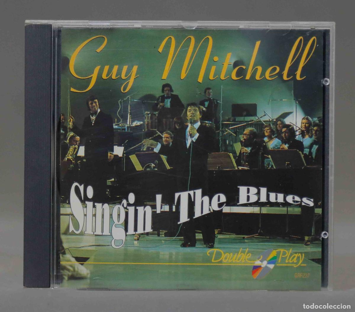 CDs de m&uacute;sica: CD. Guy Mitchell &ndash; Singin&acute; The Blues - Foto 1