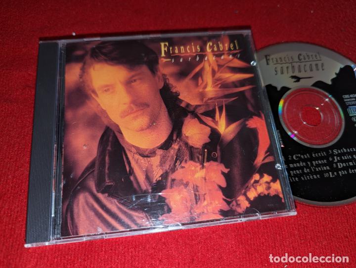 CDs de m&uacute;sica: FRANCIS CABREL Sarbacane CD 1989 CBS EU - Foto 1