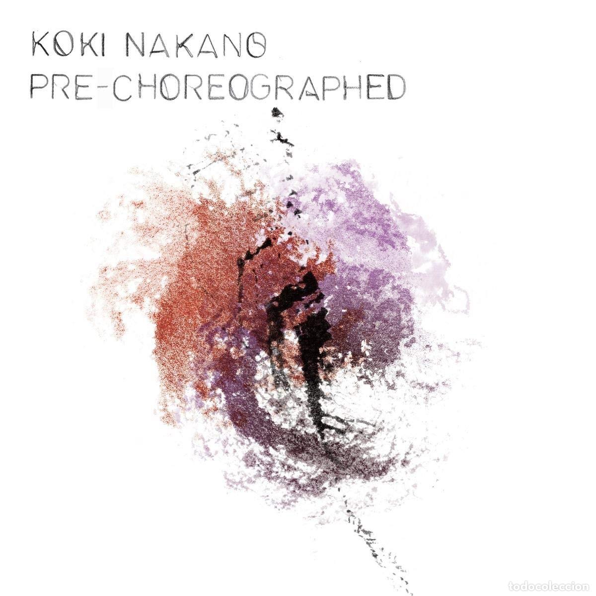 CD de M&uacute;sica: Koki Nakano - Pre-Choreographed (CD, Album) *Precintado*