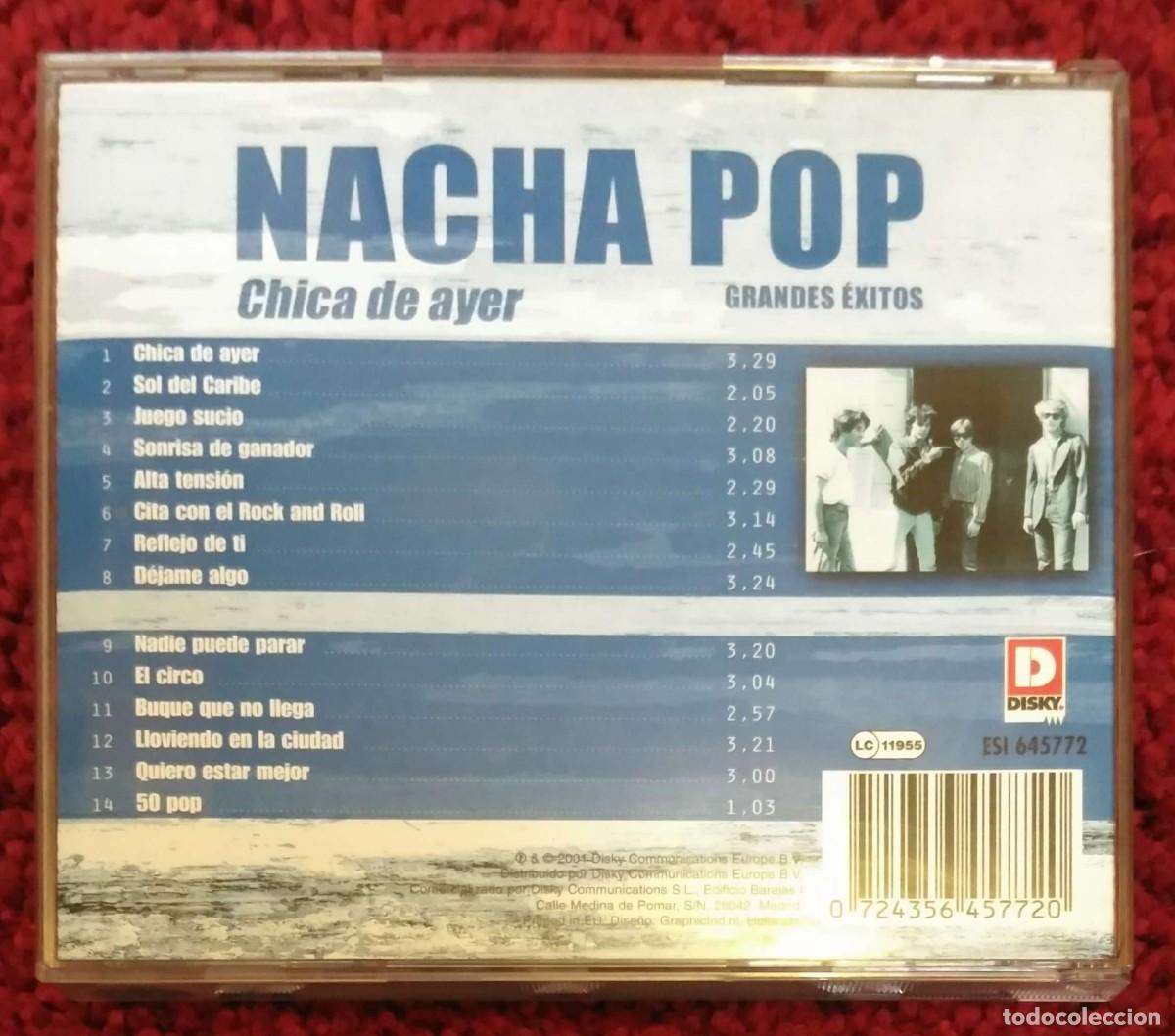 CDs de m&uacute;sica: NACHA POP (CHICA DE AYER - GRANDES EXITOS) CD 2001 - Foto 2