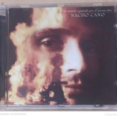 CDs de Música: NACHO CANO (UN MUNDO SEPARADO POR EL MISMO DIOS) CD 1994