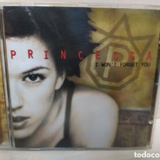 CDs de Música: PRINCESSA - I WON'T FORGET YOU (CD, ALBUM)