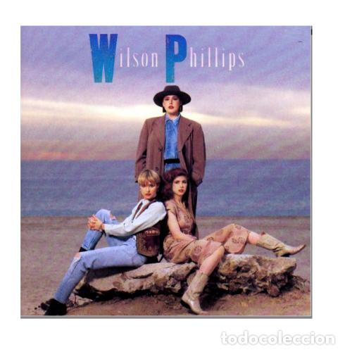 CDs de m&uacute;sica: Wilson Phillips - Wilson Phillips (CD, Album) - Foto 1