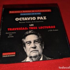 CDs de Música: OCTAVIO PAZ LEE TRAVESIAS TRES LECTURAS 3CD + LIBRO 1996 ESCRITORES EN SU VOZ/GALAXIA GUTENBERG CAJA