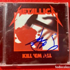 CDs de Música: KILL 'EM ALL ( METALLICA )-CD FIRMADO POR JASON NEWSTED