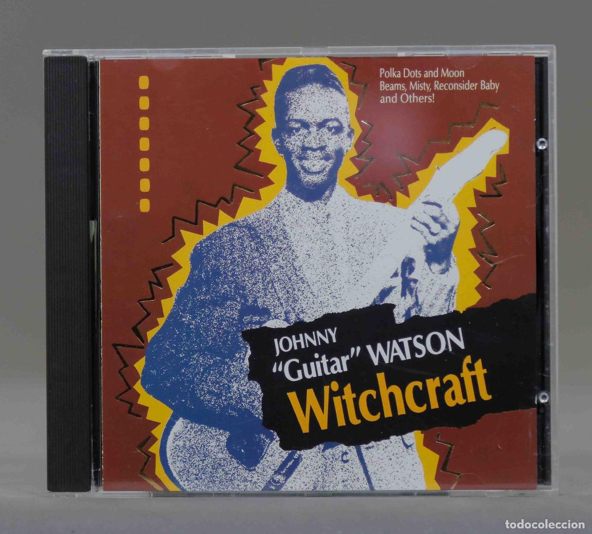 CD de M&uacute;sica: CD. Johnny Guitar Watson &ndash; Witchcraft