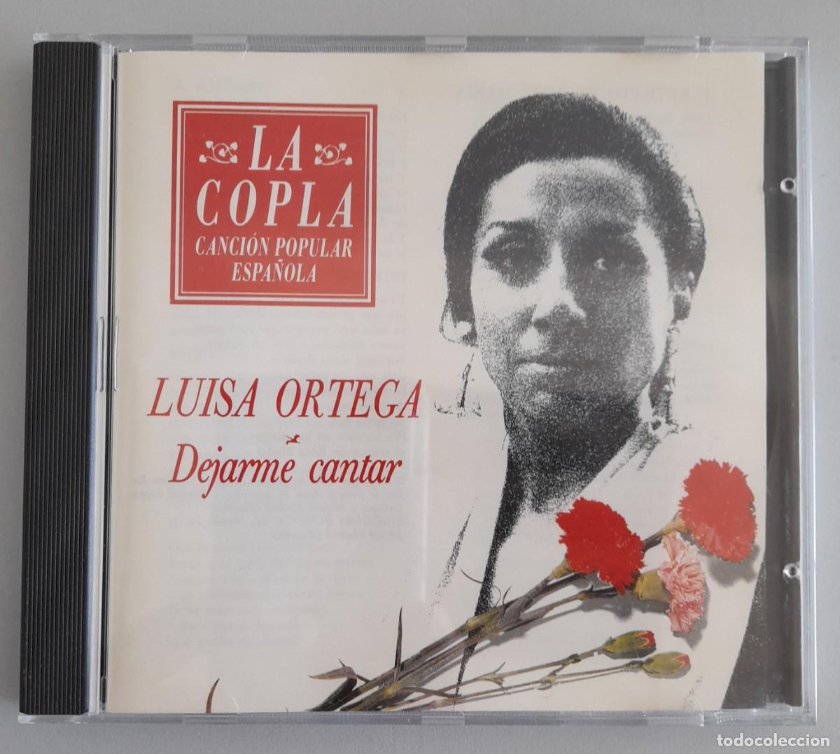 CDs de m&uacute;sica: LUISA ORTEGA - DEJAME CANTAR - LA COPLA - Foto 1
