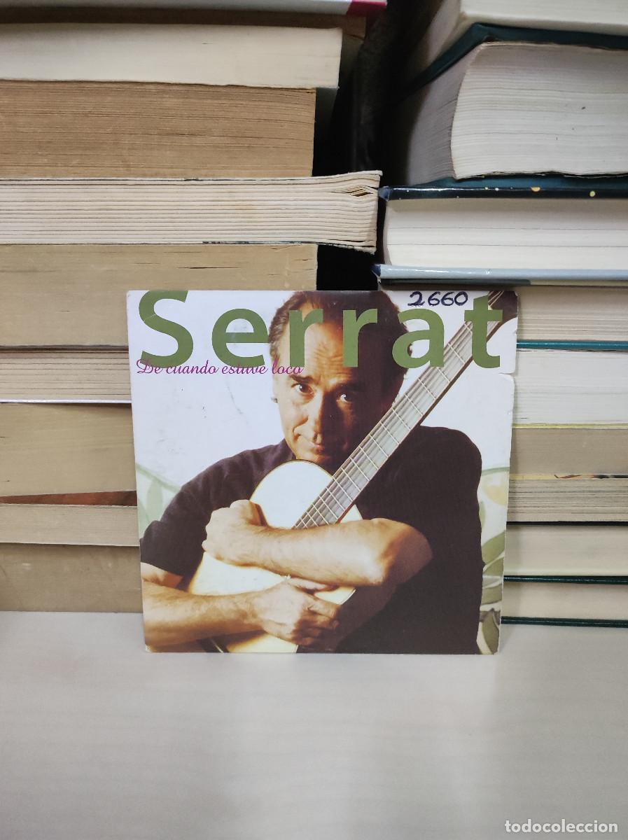CDs de m&uacute;sica: Serrat&ndash; De Cuando Estuve Loco - Foto 1