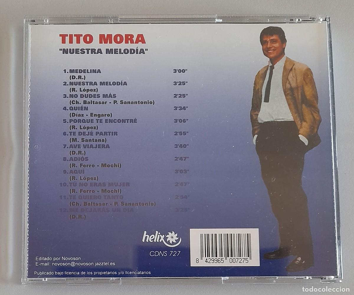 CDs de m&uacute;sica: TITO MORA - NUESTRA MELODIA - Foto 2