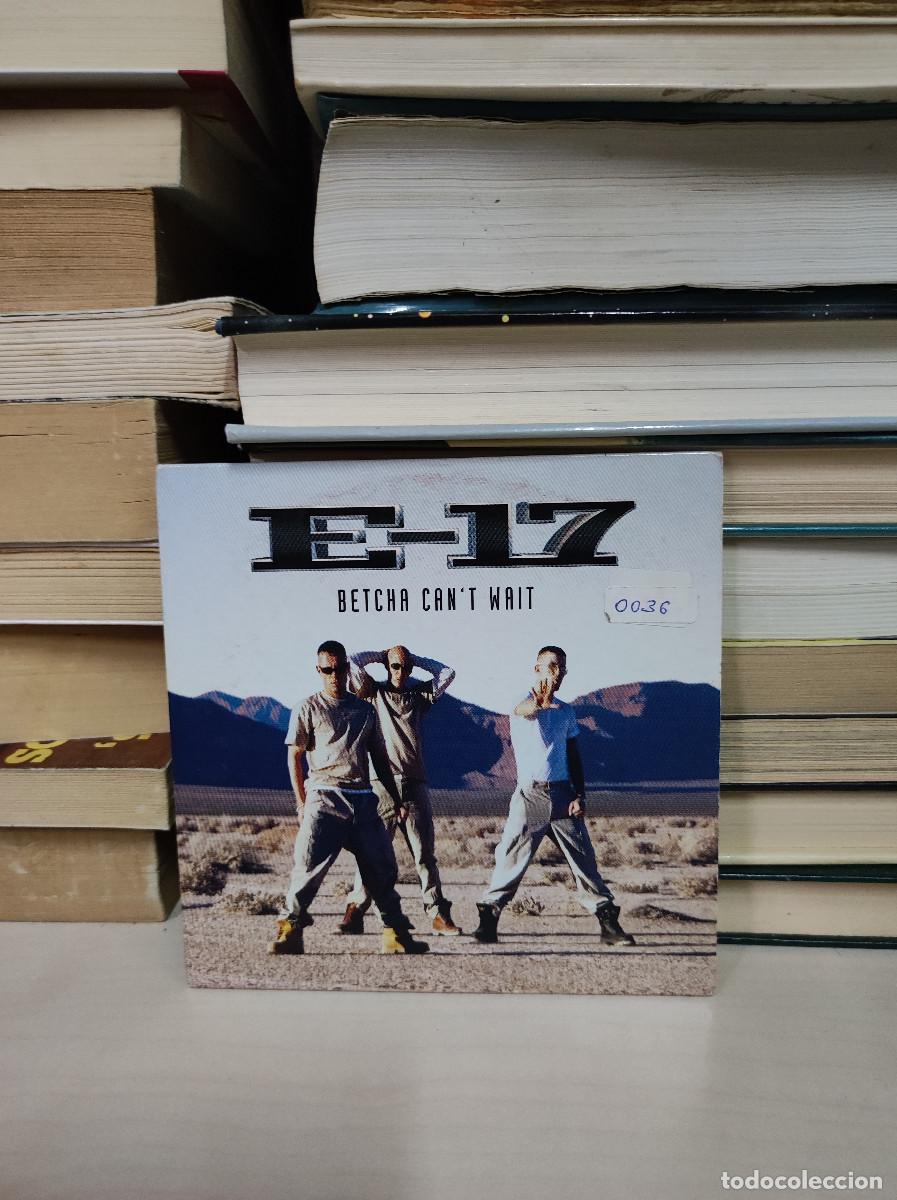 CDs de m&uacute;sica: E-17 &ndash; Betcha Cant Wait - Foto 1