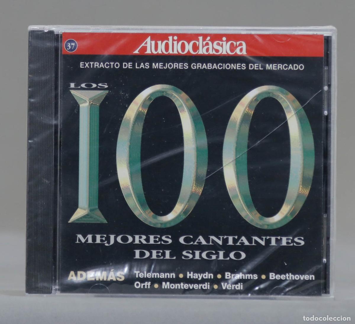 Music CDs: CD. LOS 100 MEJORES CANTANDES DEL SIGLO. AUDIOCLASICA. 37. PRECINTADO