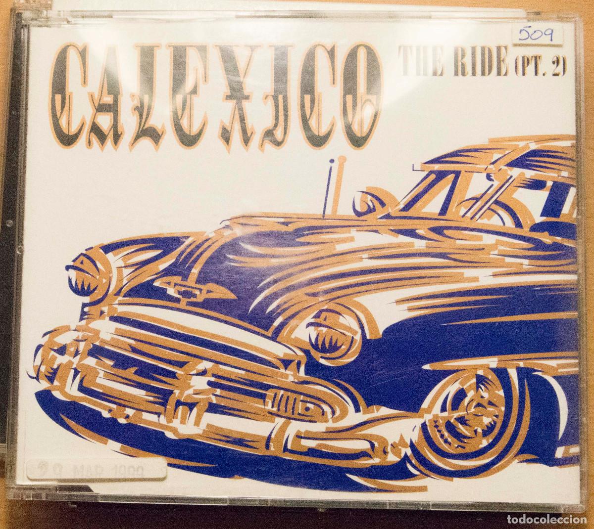 CDs de m&uacute;sica: CALEXICO &rdquo;the ride&rdquo; - Foto 1