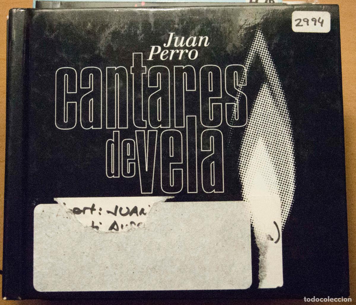 CDs de m&uacute;sica: JUAN PERRO &rdquo;cantares de vela&rdquo; - Foto 1