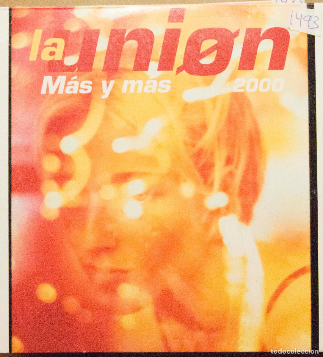 CDs de m&uacute;sica: LA UNION &rdquo;mas y mas 2000&rdquo; - Foto 1