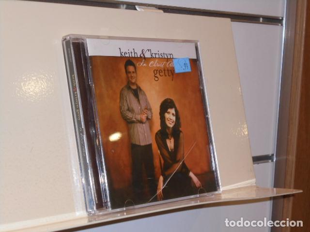Music CDs: KEITH & KRISTYN GETTY IN CHRIST ALONE - AUDIO CD 2006 GETTY MUSIC MUSICA CRISTIANA