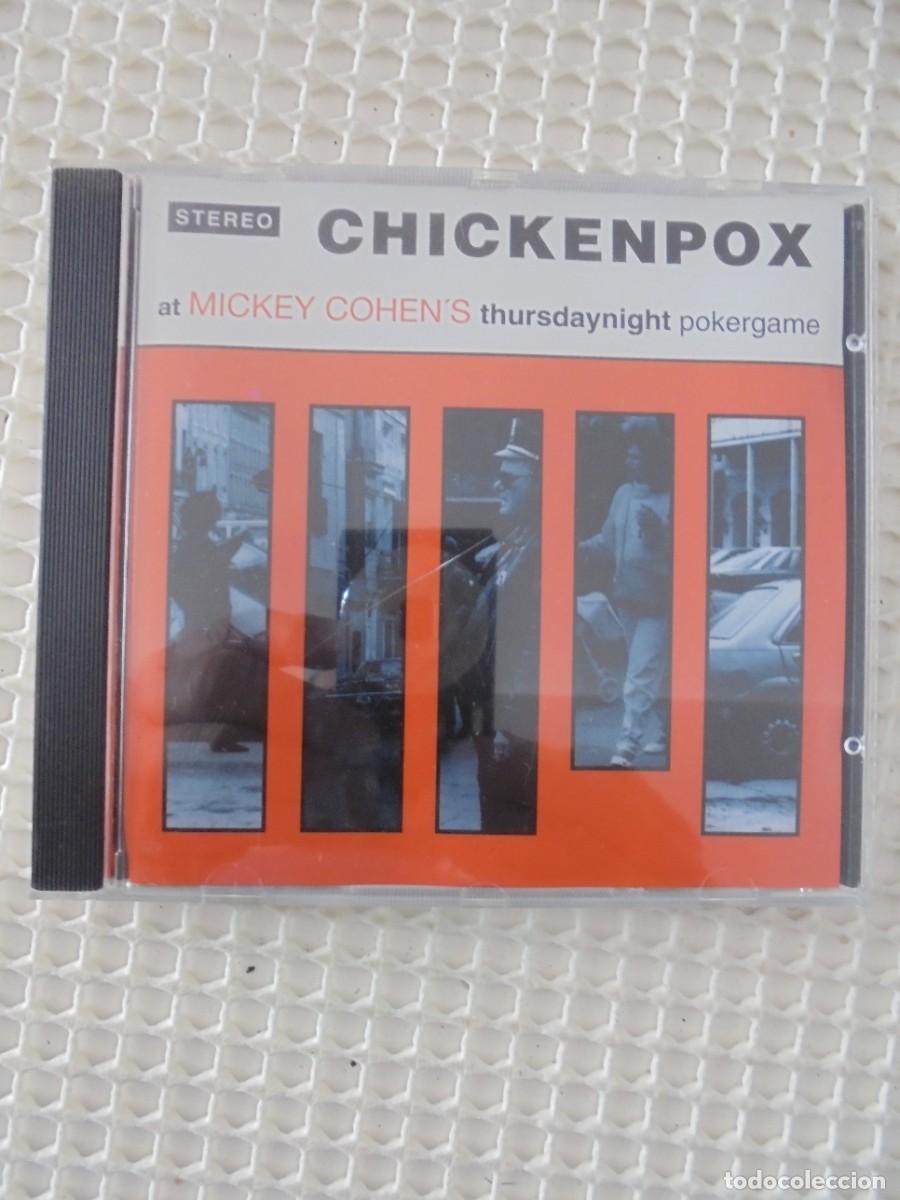 CDs de m&uacute;sica: CHICKENPOX AT MICKEY COHENS. THURSDAYNIGHT. COMPACTO. - Foto 1