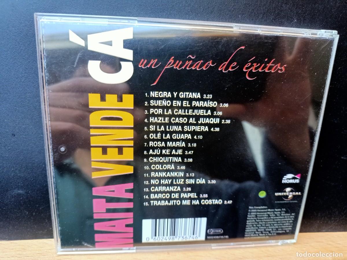 CDs de m&uacute;sica: MAITA VENDE C&Aacute; - UN PU&Ntilde;A&Oacute; DE &Eacute;XITOS - UN PU&Ntilde;AO DE EXITOS - 2005 - Foto 3
