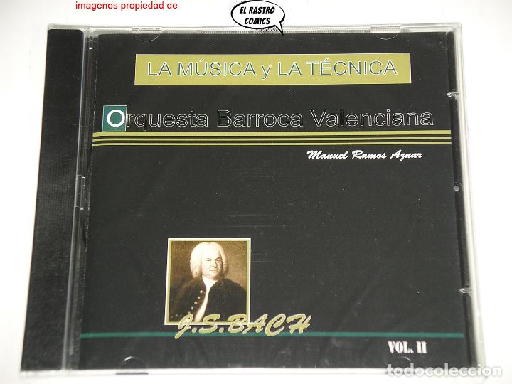 CDs de M&uacute;sica: Orquesta Barroca Valenciana, Manuel Ramos Aznar, La M&uacute;sica y La T&eacute;cnica, Vol II, Bach, CD precintado