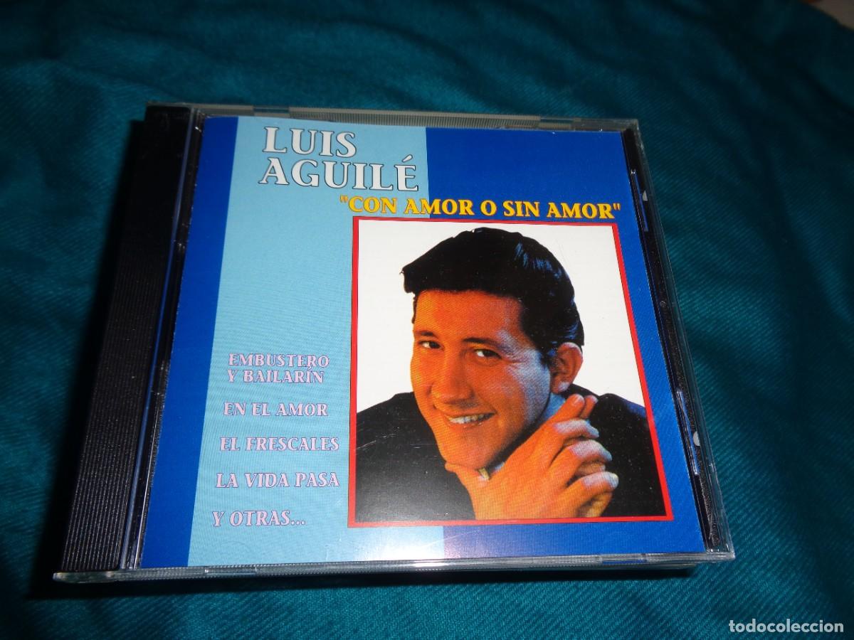 CDs de m&uacute;sica: LUIS AGUILE. CON AMOR O SIN AMOR. CD. IMPECABLE(#) - Foto 1