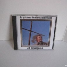 CDs de Música: LA PALABRA DE DIOS A UN GITANO. EL LEBRIJANO. JUAN PEÑA. JOSÉ TORREGROSA. LA PERRATA. POLYGRAM.