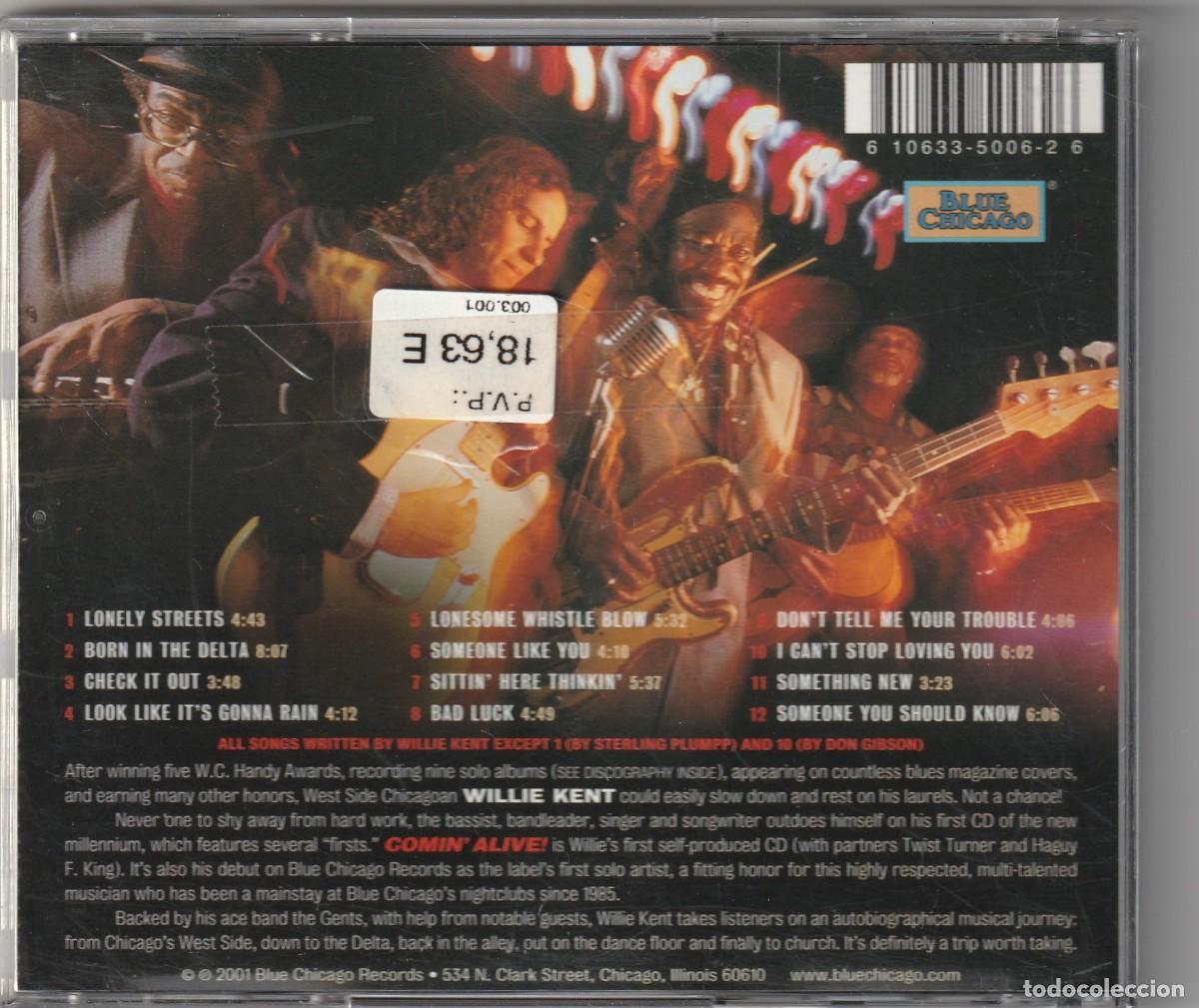 CDs de m&uacute;sica: WILLIE KENT - COMIN ALIVE (CD BLUE CHICAGO 2001) - Foto 2