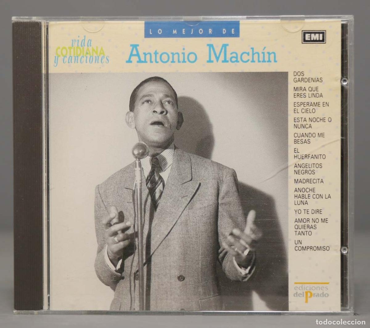 CDs de m&uacute;sica: CD. Lo Mejor De Antonio Mach&iacute;n - Foto 1