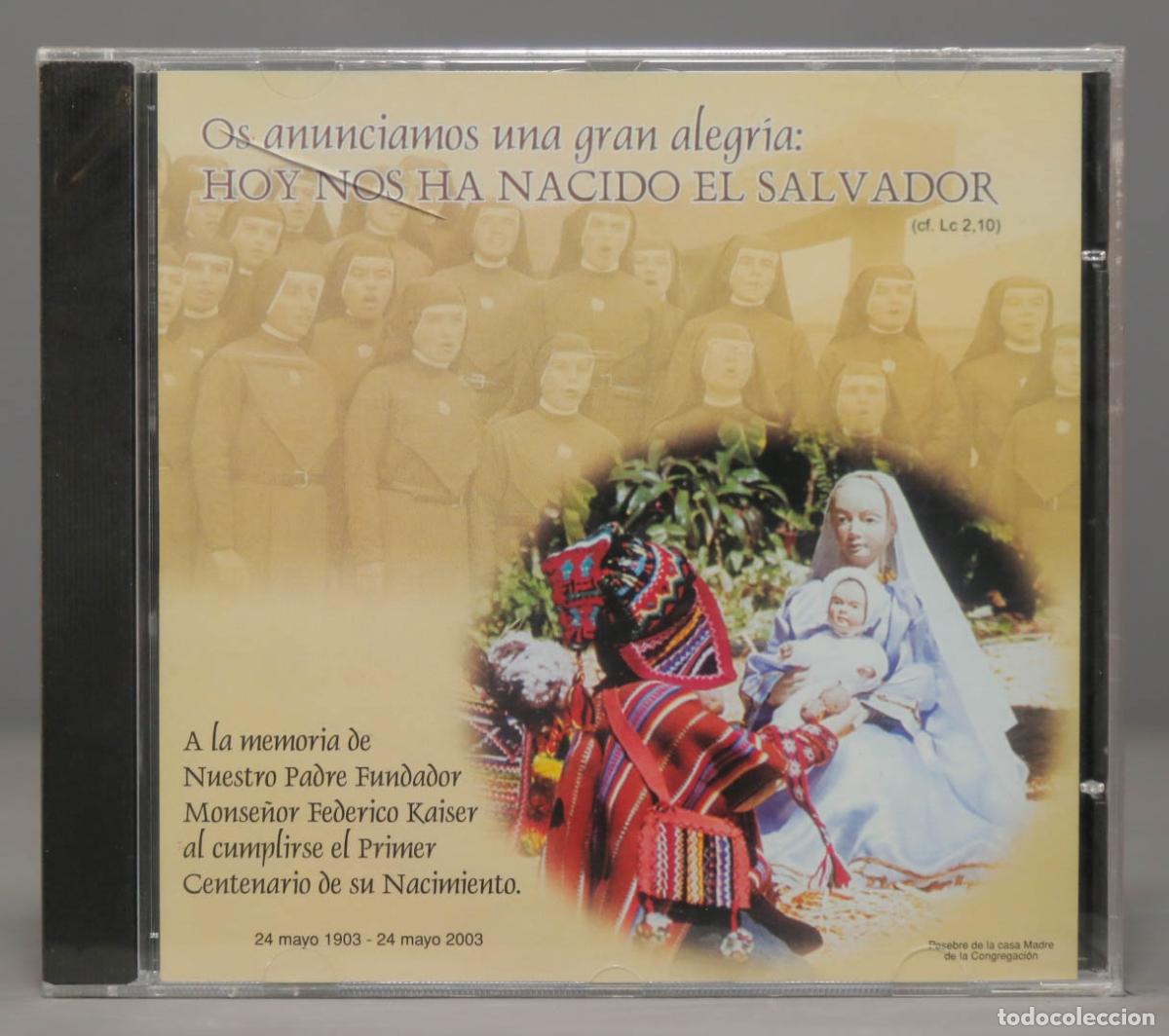 CDs de Musique: CD. OS ANUNCIAMOS UNA GRAN ALEGRIA. HOY HA NACIDO EL SALVADOR. MISIONERAS DE JESUS VERBO Y VICTIMA.