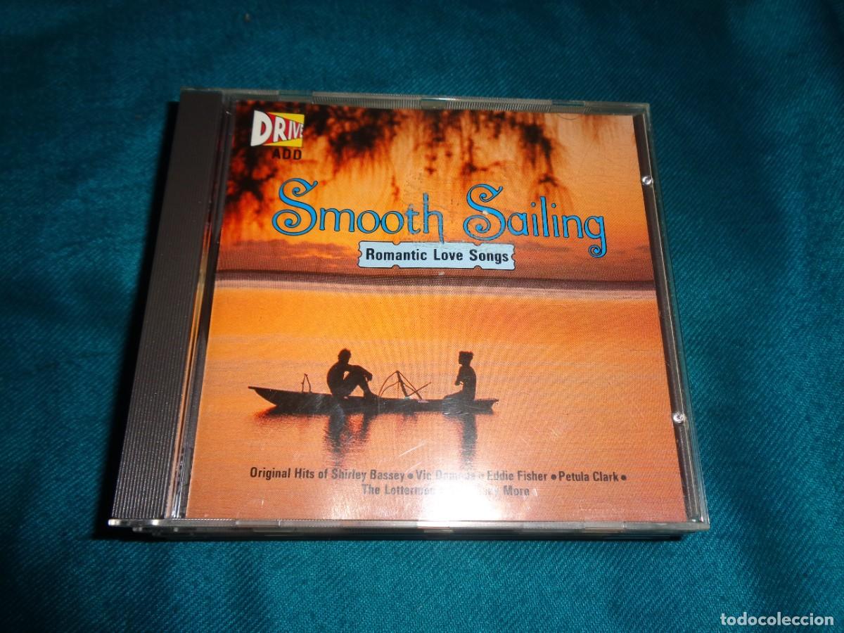 CDs de m&uacute;sica: SMOOTH SAILING. ROMANTIC LOVE SONGS. CD. IMPECABLE - Foto 1